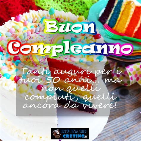 50 Frasi di Auguri di Buon Compleanno Divertenti。